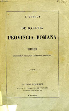 DE GALATIA PROVINCIA ROMANA. PERROT G.