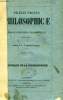 PRAELECTIONES PHILOSOPHICAE IN MAJORI SEMINARIO CLAROMONTENSI PRIMUM HABITAE, HISTOIRE DE LA PHILOSOPHIE. L. B. S., SULPITII PRESBYTERO
