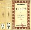 L'IDIOT, 2 TOMES. DOSTOIEVSKI, Par A. REMIZOV, V. ANDRE