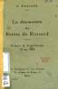 LA DECOUVERTE DES RESTRES DE RONSARD, PRIEURE DE SAINT-COSME, 10 MAI 1933. RANJARD R.