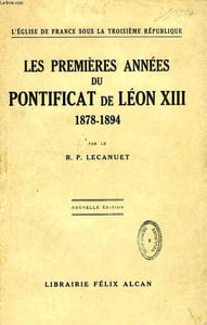 LES PREMIERES ANNEES DU PONTIFICAT DE LEON XIII, 1878-1894