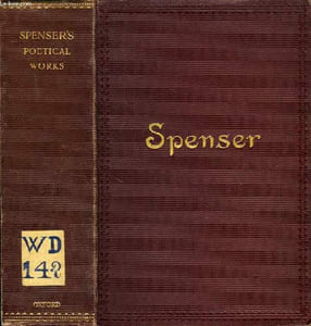 THE POETICAL WORKS OF EDMUND SPENSER