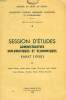 SESSION D'ETUDES ADMINISTRATIVES, DIPLOMATIQUES ET ECONOMIQUES, RABAT (1958). COLLECTIF