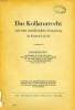 DAS KOLLATURRECHT UN SEINE STAATSKIRCHLICHE NORMIERUNG IM KANTON LUZERN (DISSERTATION). HOCHSTRASSER WALTER