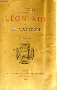 LEON XIII ET LE VATICAN. TESTE LOUIS