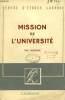 LA MISSION DE L'UNIVERSITE, XXIIe CONGRES MONDIAL DE PAX ROMANA. COLLECTIF