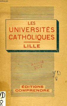 LES UNIVERSITES CATHOLIQUES, LILLE. COLLECTIF