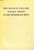 DER MENSCH UND DER SOZIALE DIENST IN DER MODERNEN WELT. COLLECTIF