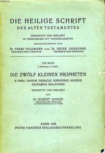 DIE ZWOLF KLEINEN PROPHETEN, II. HALFTE: NAHUM, HABAKUK, SOPHONIAS, AGGAUS, ZACHARIAS, MALACHIAS