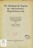 DAS UBERLANGENDE KAPITAL IM SCHWYZERISCHEN HYPOTHEKARRECHT (INAUGURAL-DISSERTATION). RABER ARMIN