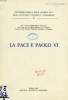 LA PACE E PAOLO VI. BOGLIOLO Sac. LUIGI