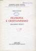 FILOSOFIA E CRISTIANESIMO, DISCUSSIONI RECENTI. BONIFAZI Can. Dott. DUILIO