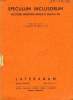 SPECULUM INCLUSORUM AUCTORE ANONYMO ANGLICO SAECULI XIV. OLIGER P. LIVARIO, O. F. M.