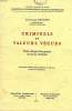 CRIMINELS ET VALEURS VECUES. DEBUYST CHRISTIAN
