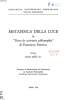 METAFISICA DELLA LUCE IN 'NOVA DE UNIVERSIS PHILOSOPHIA' DI FRANCISCUS PATRICIUS'. MISIC ANTO, S. I.