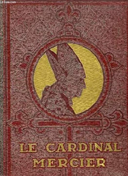 LE CARDINAL MERCIER (1851-1926). COLLECTIF