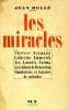 LES MIRACLES. HELLE JEAN