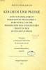 KIRCHEN UND PRESSE, SINN UND MOGLICHKEIT CHRISTLICHER PRESSEARBEITDARGESTELLT AN DER PROBLEMATIK DER KATHOLISCHEN PRESSE IN DER DEUTSCHEN SCHWEIZ ...