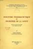 INDUSTRIE PHARMACEUTIQUE ET PROBLEMES DE LA SANTE, QUELQUES ASPECTS ECONOMIQUES DE LA MEDECINE GRATUITE. LEGRAND NORBERT