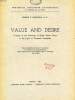 VALUE AND DESIRE, A STUDY OF THE AXIOLOGY OF RALPH BARTON PERRY IN THE LIGHT OF THOMISTIC PRINCIPLES. CONCORDIA GEORGE L., O. P.