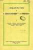 L'ORGANISATION DE L'ENSEIGNEMENT SUPERIEUR, I. COLLECTIF