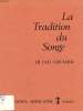 LA TRADITION DU SONGE. LOUTARD J. B. TATI
