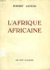 L'AFRIQUE AFRICAINE. ANDERS ROBERT