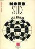 NORD-SUD: LES ENJEUX (THEORIE ET PRATIQUE DU NOUVEL ORDRE ECONOMIQUE INTERNATIONAL). SID-AHMED ABDELKADER