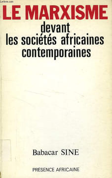 LE MARXISME DEVANT LES SOCIETES AFRICAINES CONTEMPORAINES. BABACAR SINE
