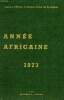 ANNEE AFRICAINE 1973. COLLECTIF
