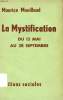 LA MYSTIFICATION DU 13 MAI AU 28 SEPTEMBRE. MOUILLAUD MAURICE