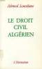 LE DROIT CIVIL ALGERIEN. LOURDJANE AHMED