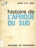 HISTOIRE DE L'AFRIQUE DU SUD. JOOS LOUIS C. D.