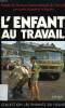L'ENFANT AU TRAVAIL. BEQUELLE ASSEFA, BOYDEN JO