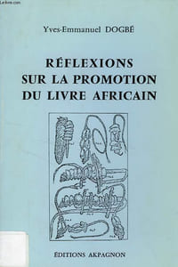 REFLEXIONS SUR LA PROMOTION DU LIVRE AFRICAIN