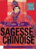 SAGESSE CHINOISE. TOO LILLIAN