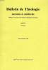 BULLETIN DE THEOLOGIE ANCIENNE ET MEDIEVALE (BULLETIN OF ANCIENT AND MEDIEVAL CHRISTIAN LITERATURE), TOME XIV, N° 1-414, JAN-DEC. 1986. COLLECTIF