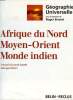 AFRIQUE DU NORD, MOYEN-ORIENT, MONDE INDIEN. DURAND-DASTES FRANCOIS, MUTIN GEORGES