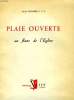 AUX CATHOLIQUES, PLAIE OUVERTE AU FLANC DE L'EGLISE. COLOMB Joseph, P. S. S.