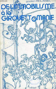 DE L'IMMOBILISME A LA GIROUETTOMANIE