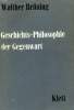 GESCHICHTSPHILOSOPHIE DER GEGENWART. BRUNING WALTHER