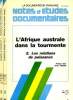 NOTES ET ETUDES DOCUMENTAIRES, N° 4848-4849, 1987, L'AFRIQUE AUSTRALE DANS LA TOURMENTE, 2 TOMES. BAS PHILIPPE, TERSEN DENIS