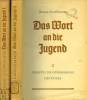 DAS WORT AN DIE JUGEND, 2 TOMES. BREMS-OTTILIE MOSSHAMER Dr ALOIS