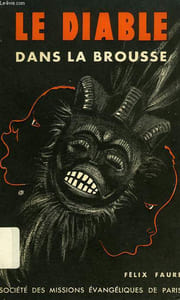 LE DIABLE DANS LA BROUSSE