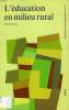 L'EDUCATION EN MILIEU RURAL. COLLECTIF