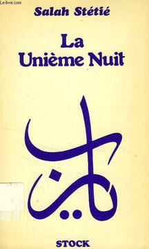 LA UNIEME NUIT. STETIE SALAH