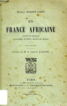 EN FRANCE AFRICAINE, NOTES ET CROQUIS D'ALGERIE, TUNISIE, MALTE ET MAROC. RONDET-SAINT MAURICE