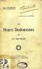 LES HEURES DOULOUREUSES PAR UN SOUFFRANT. EYCHENIE LEON