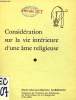 CONSIDERATIONS SUR LA VIE INTERIEURE D'UNE AME RELIGIEUSE. GARRIGOU MARIE-MAURICE-MATHIEU