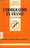 L'IMMIGRATION EN FRANCE. LE MOIGNE GUY